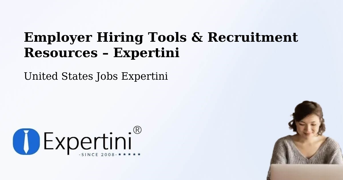 Employer Hiring Tools & Recruitment Resources – Bryan - Bryan, United States Jobs Expertini