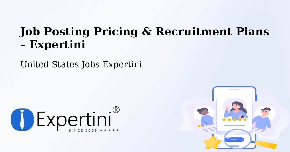 Job Posting Pricing & Recruitment Plans – Bryan - Bryan, United States Jobs Expertini